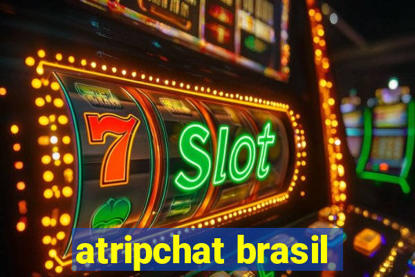 atripchat brasil